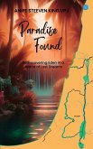 Paradise Found Paradise Found