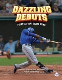 Dazzling Debuts Dazzling Debuts