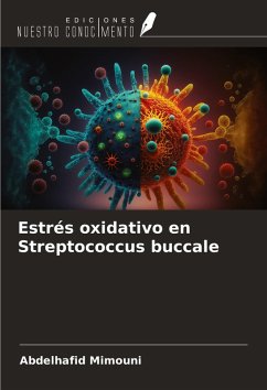 Cover Estrés oxidativo en Streptococcus buccale