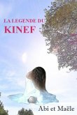 La Légende Du Kinef