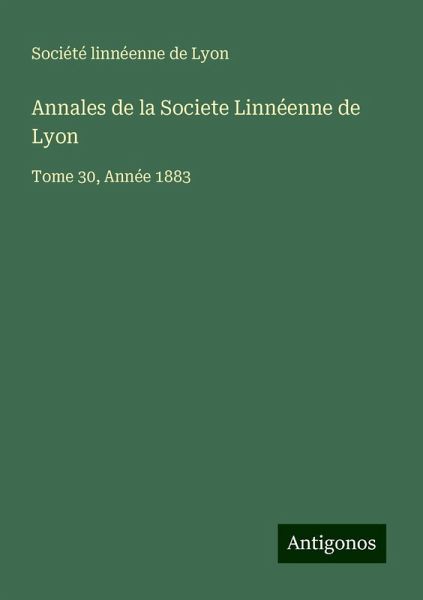 Annales de la Societe Linnéenne de Lyon Annales de la Societe Linnéenne de Lyon