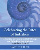 Celebrating the Rites of Initiation Celebrating the Rites of Initiation