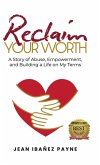 Reclaim Your Worth Reclaim Your Worth