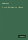 Science, Philosophy and Religion