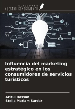 Cover Influencia del marketing estratégico en los consumidores de servicios turísticos