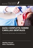 GUÍA COMPLETA SOBRE CARILLAS DENTALES GUÍA COMPLETA SOBRE CARILLAS DENTALES