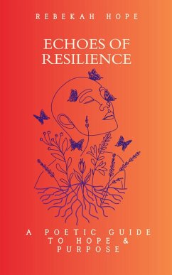 Echoes of Resilience - Hope, Rebekah