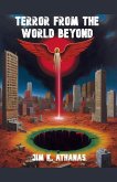 Terror from the World Beyond Terror from the World Beyond