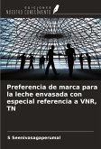Preferencia de marca para la leche envasada con especial referencia a VNR, TN