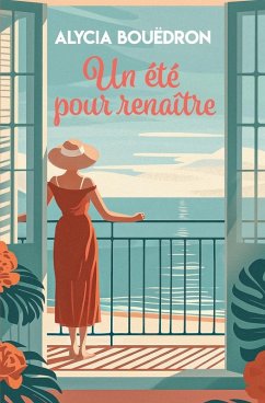 Un été pour renaître - Bouëdron, Alycia