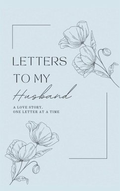 Cover Letters to My Husband