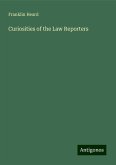 Curiosities of the Law Reporters