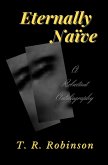 Eternally Naïve Eternally Naïve