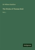 The Works of Thomas Reid
