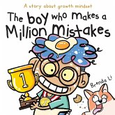 The Boy Who Makes A Million Mistakes The Boy Who Makes A Million Mistakes