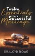 Twelve Essentials For a Successful... - Bild 1