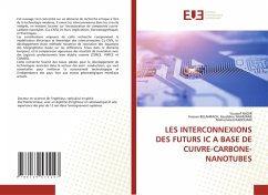 Cover LES INTERCONNEXIONS DES FUTURS IC A BASE DE CUIVRE-CARBONE-NANOTUBES