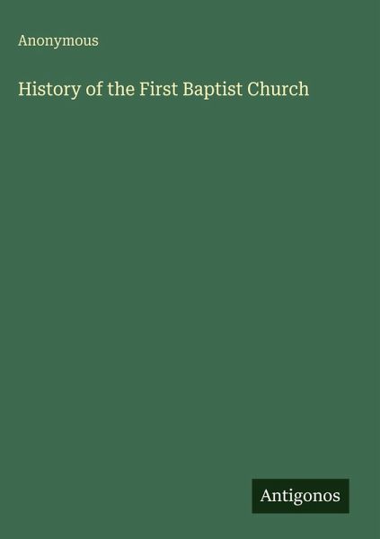 History of the First Baptist Church