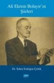 Ali Ekrem Bolayirin Siirleri Ali Ekrem Bolayirin Siirleri