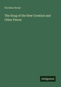 Cover The Song of the New Creation and Other Pieces