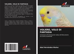 VOLIERE, VOLO DI FANTASIA - Hernández-Muñoz, Abel