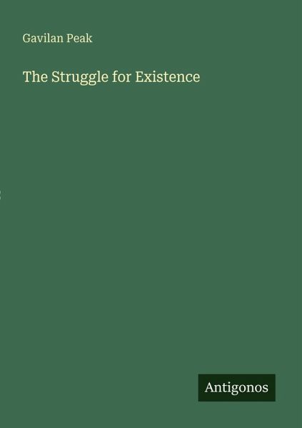 The Struggle for Existence