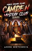 Prince Edward Island Camden Mystery Club Sequel Prince Edward Island Camden Mystery Club Sequel