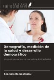 Demografía, medición de la salud y desarrollo demográfico