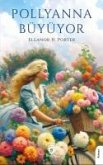 Pollyanna Büyüyor Pollyanna Büyüyor