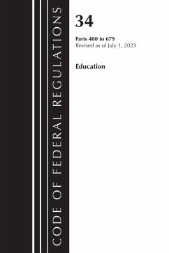 Cover Code of Federal Regulations, Title 34 Education 400-679, Revised as of July 1, 2023