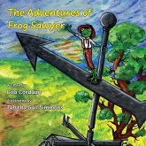 The Adventures of Frog Sawyer The Adventures of Frog Sawyer