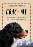 Ubac and Me Ubac and Me