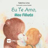 Eu te amo, meu filhote Eu te amo, meu filhote
