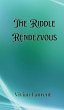 The Riddle Rendezvous - Bild 1