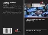 I VIRUS NEL MONDO DEI COMPUTER I VIRUS NEL MONDO DEI COMPUTER