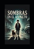 Sombras en el Asfalto