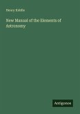 New Manual of the Elements of Astronomy