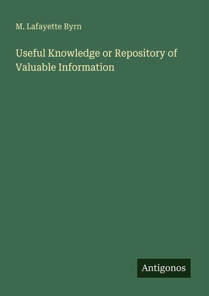 Useful Knowledge or Repository of Valuable Information Useful Knowledge or Repository of Valuable Information