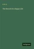 The Record of a Happy Life