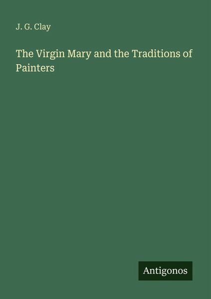 The Virgin Mary and the Traditions of Painters