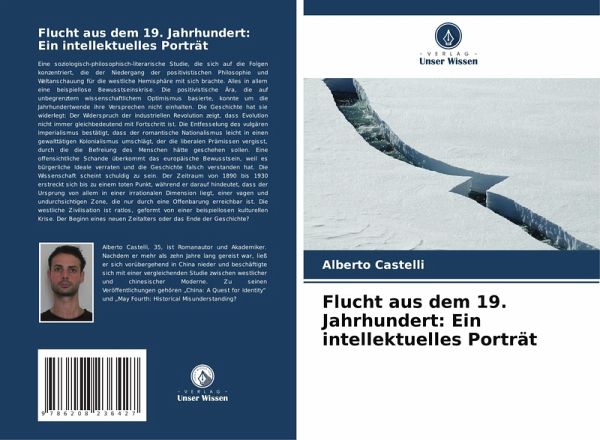 Flucht aus dem 19. Jahrhundert: Ein intellektuelles Porträt Flucht aus dem 19. Jahrhundert: Ein intellektuelles Porträt