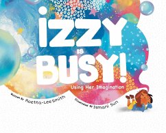 Izzy is Busy - Lee-Smith, Roetta