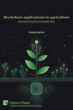 Blockchain applications in agriculture - Hoai An, Duong