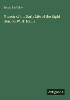 Cover Memoir of the Early Life of the Right Hon. Sir W. H. Maule