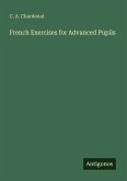 French Exercises for Advanced Pupils