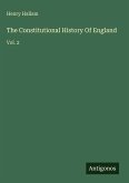The Constitutional History Of England