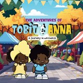 The Adventures of Tobit and Anna The Adventures of Tobit and Anna