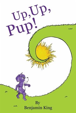 Up, Up, Pup! - King, Benjamin