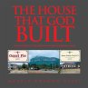 THE HOUSE THAT GOD BUILT - Bild 1