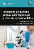 Problemas de química general para tecnología y ciencias experimentales Problemas de química general para tecnología y ciencias experimentales